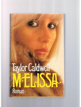 Melissa,Taylor Caldwell,Buch-Gemeinschaft - Linnich