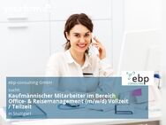 Kaufmännischer Mitarbeiter im Bereich Office- & Reisemanagement (m/w/d) Vollzeit / Teilzeit - Stuttgart