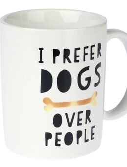TIAKI Keramiktasse "I Prefer Dogs Over People" - Ø 9 x H 10 cm