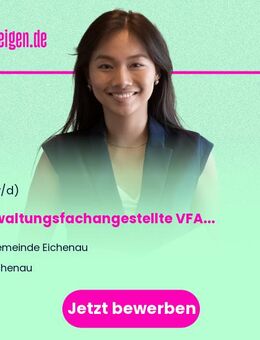 Verwaltungsfachangestellte VFA-K oder Verwaltungsfachwirt/in (BVS) (m/w/d) - Eichenau