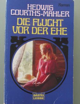 H. Courths-Mahler: Die Flucht vor der Ehe - Münster