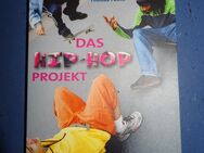 [inkl. Versand] Das Hip-Hop-Projekt von Fuchs, Thomas - Stuttgart