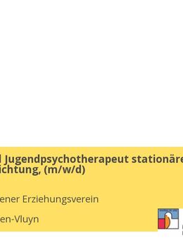 Kinder- und Jugendpsychotherapeut stationäre Jungeneinrichtung, (w/m/d) - Neukirchen-Vluyn