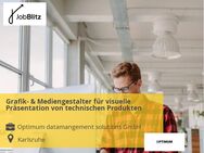 Grafik- & Mediengestalter für visuelle Präsentation von technischen Produkten - Karlsruhe