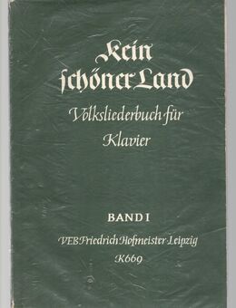 Kein schöner Land Band I + II Volksliederbuch für Klavier Texte und Noten - Nürnberg