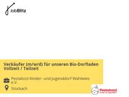 Verkäufer (m/w/d) für unseren Bio-Dorfladen Vollzeit / Teilzeit - Stockach