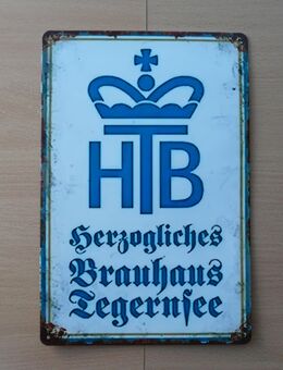HERZOGLICHES BRAUHAUS TEGERNSEE -Dekorative Blechschilder - Leverkusen