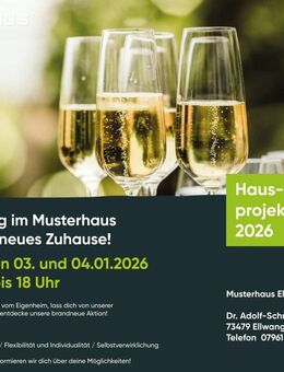 Sektempfang am 3. und 4. Januar mit massa #Traumhaus - Neuendettelsau