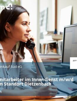 Vertriebsmitarbeiter im Innendienst m/w/d in unserem Standort Dietzenbach - Dietzenbach
