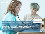 Examinierte Pflegekraft oder Medizinische Fachangestellte in der Dialyse (m/w/d) Teilzeit flexibel - Bocholt