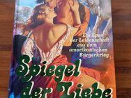 Spiegel der Liebe. Gebundener Amerik. Bürgerkrieg Epos v. 1993, Heather Graham (Autorin) - Rosenheim