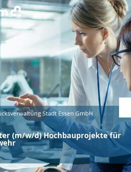 Projektleiter (m/w/d) Hochbauprojekte für die Feuerwehr - Essen