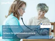 Facharzt für Arbeitsmedizin (m/w/d) - Regensburg