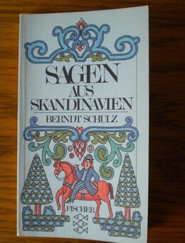 Sagen aus Skandinavien,Berndt Schulz,Fischer Verlag,1981 - Linnich