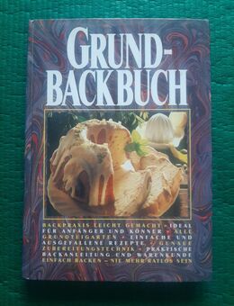 Grundbackbuch • Backpraxis leicht gemacht 1995 - Gröbenzell