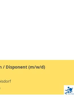 Disponentin / Disponent (m/w/d) - Troisdorf