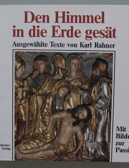 Karl Rahner: Den Himmel in die Erde gesät - Münster
