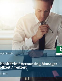 Finanzbuchhalter:in / Accounting Manager (m/w/d) Vollzeit / Teilzeit - Mühldorf (Inn)