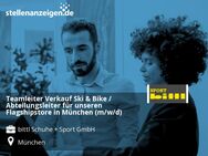Teamleiter Verkauf Ski & Bike / Abteilungsleiter für unseren Flagshipstore in München (m/w/d) - München