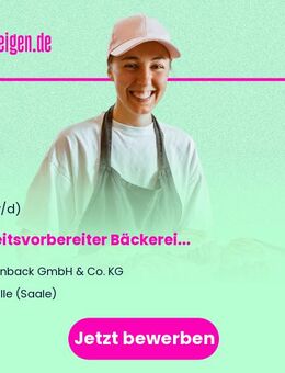 Arbeitsvorbereiter Bäckerei (w/m/d) - Halle (Saale)
