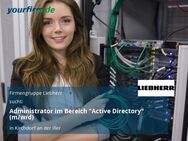 Administrator im Bereich "Active Directory" (m/w/d) - Kirchdorf (Iller)