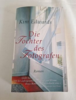 Die Tochter des Fotografen von Kim Edwards (Taschenbuch) - Essen