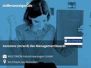 Assistenz (m/w/d) des Managementboards - Kirchheim (München)