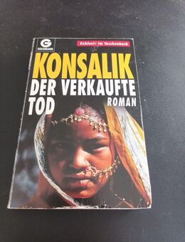 Der verkaufte Tod Konsalik, Heinz G.: - Essen