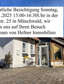 *NEU* OPEN HOUSE SONNTAG 30.11.2025 15:00-16:30UHR GEMÜTLICHES EINFAMILIENHAUS IN MÜNCHWALD DORFSTR. 25 WIR FREUEN UNS AUF IHREN BESUCH! - Münchwald