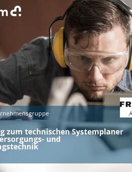 Ausbildung zum technischen Systemplaner (m/w/d) Versorgungs- und Ausrüstungstechnik - Kenzingen