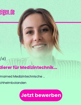 Validierer (m/w/d) für Medizintechnik im Außendienst - Kirchheimbolanden