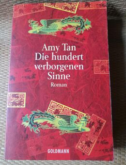 Amy Tan: Die hundert verborgenen Sinne. Roman. - Nürnberg