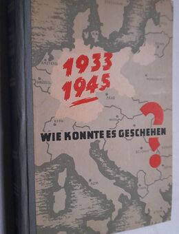 Max Fechner Wie konnte es geschehen 1946 - Grävenwiesbach