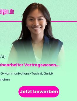 Sachbearbeiter Vertragswesen (m/w/d) - München