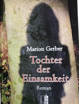 Tochter der Einsamkeit - Grafenrheinfeld