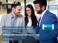 Referent der Geschäftsleitung (m/w/d) - Offenburg