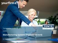 Manufacturing Systems Engineer (m/w/d) - Wermelskirchen