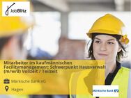 Mitarbeiter im kaufmännischen Facilitymanagement: Schwerpunkt Hausverwaltung (m/w/d) Vollzeit / Teilzeit - Hagen (Stadt der FernUniversität)