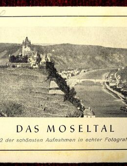 Kleinfotomappe " Das Moseltal " - alt und sehenswert - Niederfischbach