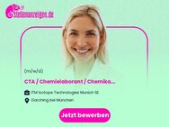 CTA / Chemielaborant / Chemikant (f/m/d) Produktion - Garching (München)