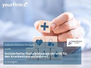 Sozialarbeiter/Sozialpädagoge (m/w/d) für den Krankenhaussozialdienst - Stuttgart