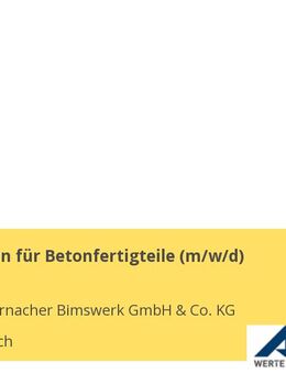 Disponenten für Betonfertigteile (m/w/d) - Andernach