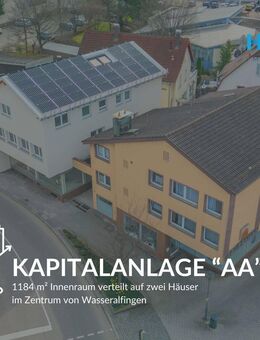 Kapitalanlage "AA" - 1184 m² Innenraum verteilt auf zwei Häuser im Zentrum von Wasseralfingen - Aalen
