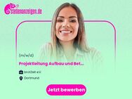 Projektleitung (w/m/d) Aufbau und Betreuung Dortmund - Dortmund