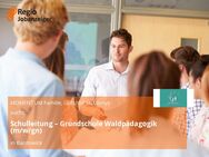 Schulleitung – Grundschule Waldpädagogik (m/w/gn) - Bardowick