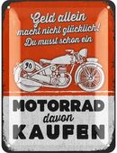 Schönes Blechschild Geld allein macht nicht glücklich Motorrad - Biker Lanolu Schild 15x20 cm in 20095