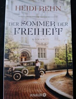 Der Sommer der Freiheit von Heidi Rehn (Taschenbuch) - Essen
