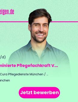 Examinierte Pflegefachkraft (m/w/d) Vollzeit / Teilzeit - München