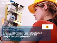 Elektromeister/Meister der Elektrotechnik als Kursleiter (m/w/d) im Bereich der Energie- und Gebäudetechnik - München