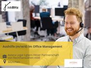 Aushilfe (m/w/d) im Office Management - München
